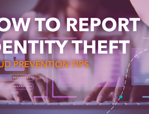 How to Report Identity Theft