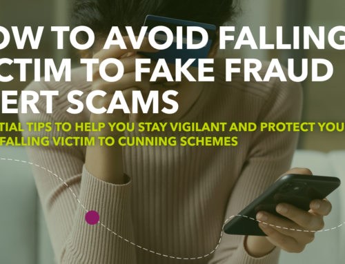 How to Avoid Falling Victim to Fake Fraud Alert Scams